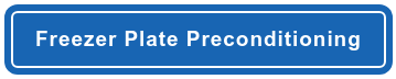 Freezer Plate Preconditioning